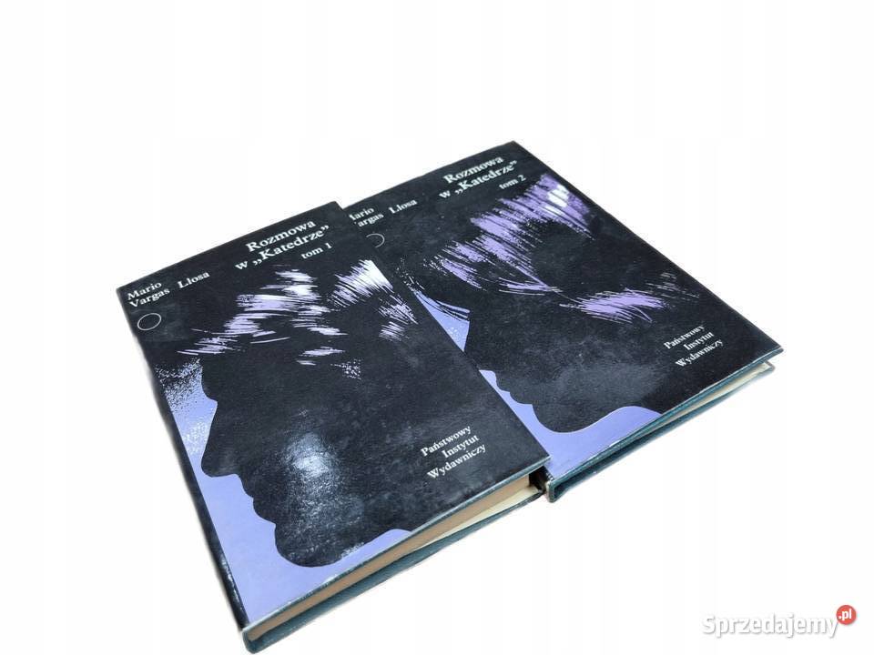 Mario Vargas Llosa Rozmowa w Katedrze Tom 12 Kętrzyn