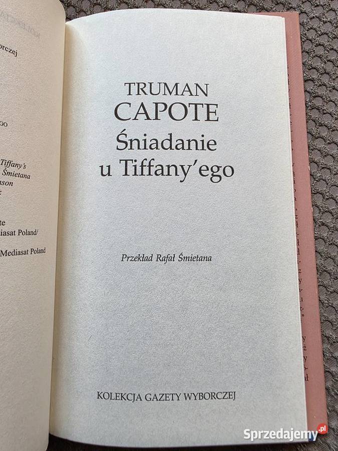 Truman Capote Śniadanie u Tiffanyego Kraków