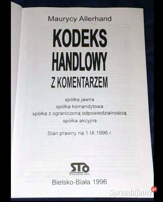 Kodeks handlowy z komentarzem Murycy Allerhand Chełm