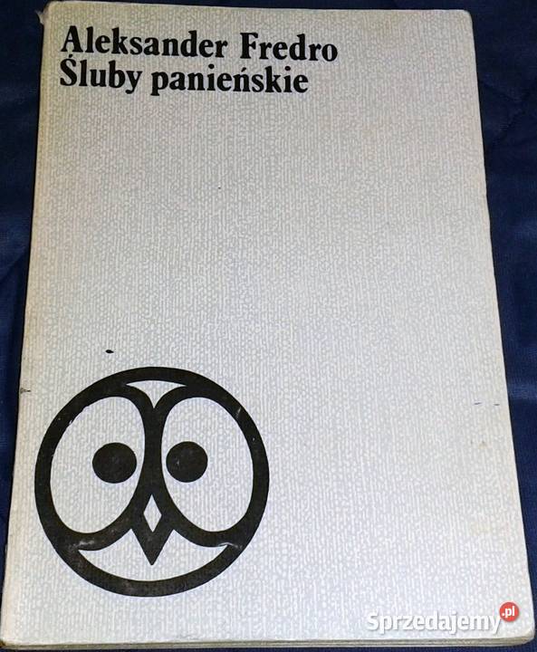 Śluby panieńskie Aleksander Fredro Chełm