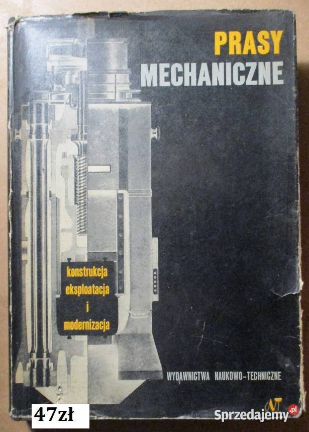 PRASY MECHANICZNE - T.Golatowski / prasy / mechanika