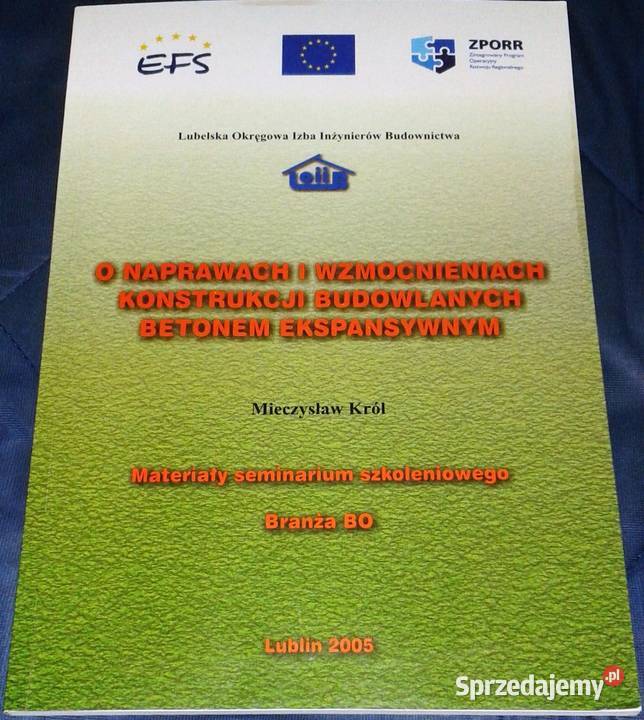 O naprawach i wzmocnieniach betonem ekspansywnym lubelskie