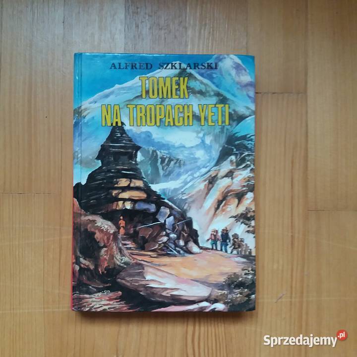 Alfred Szklarski Tomek na tropach Yeti łódzkie Warta