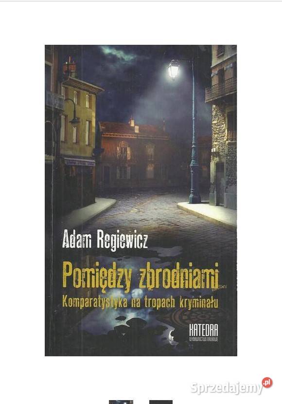 Pomiędzy zbrodniami Komparatystyka na tropach Łódź