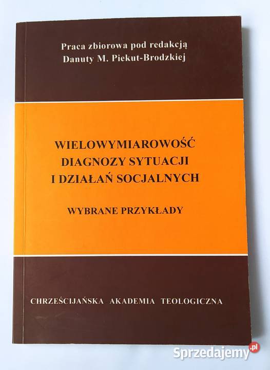 WIELOWYMIAROWOŚĆ DIAGNOZY SYTUACJI Hajnówka sprzedam