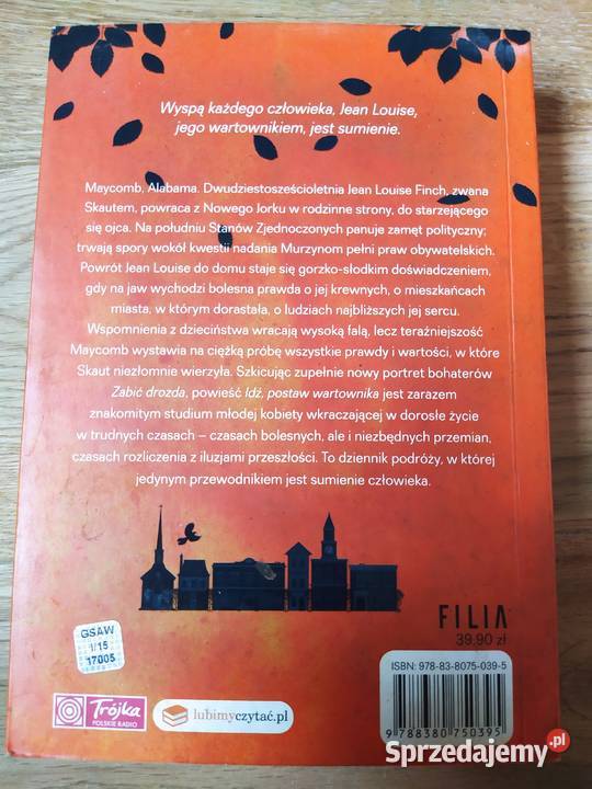 Idź postaw wartownika Harper Lee 2015 Stalowa Wola