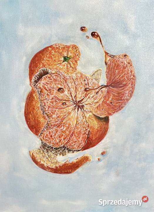 Pomarańcza w ruchuNowoczesny obraz olejny z Antyki, Sztuka, Kolekcje Zielona Góra