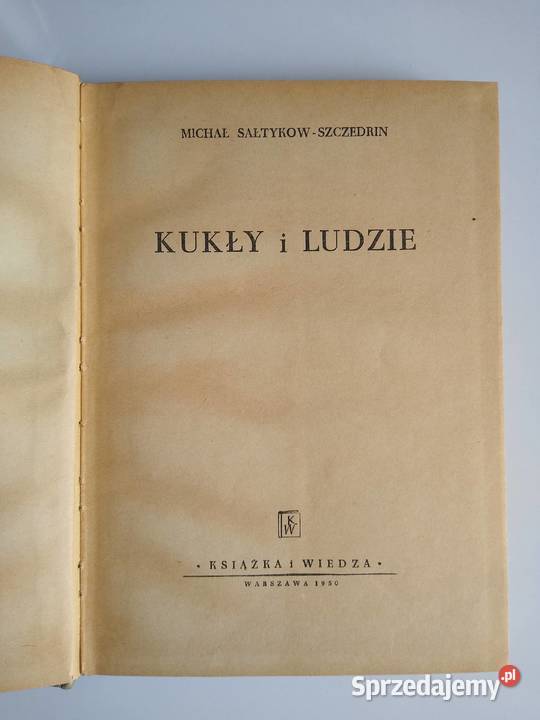 Kukły i Ludzie Michał Sałtykow Szczedrin pomorskie Gdańsk