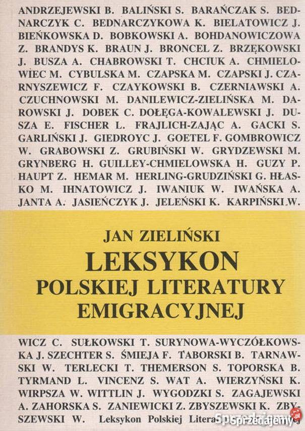 LEKSYKON POLSKIEJ LITERATURY EMIGRACYJNEJ Inowrocław