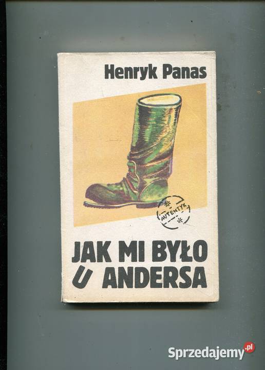 mi było u Andersa Henryk Panas Pozostałe sprzedam