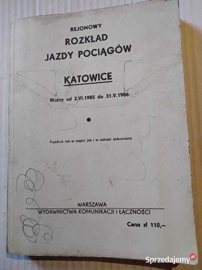 Rejonowy Rozkład Jazdy Pociągów Katowice 1985 sprzedam