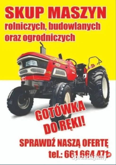 Skup maszyn rolniczych ciągników Suwałki