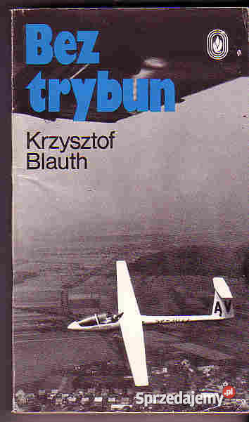 4374 TRYBUN KRZYSZTOF BLAUTH sprzedam
