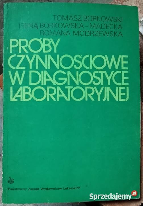 Próby Czynnościowe w Diagnostyce Laboratoryjnej Gliwice sprzedam