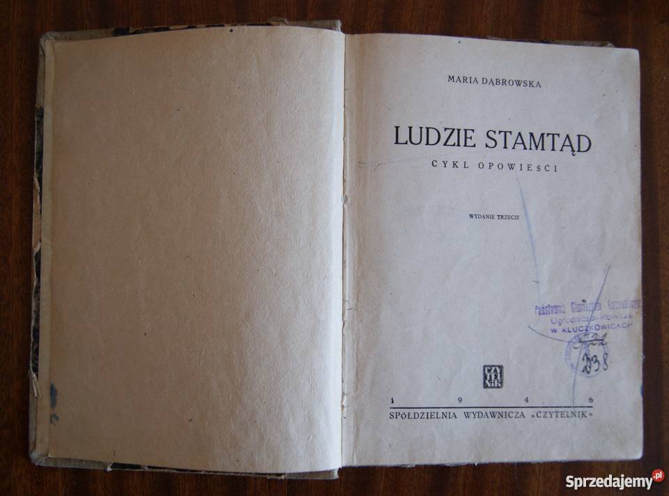 Maria Dąbrowska Ludzie stamtąd 1946 Parczew