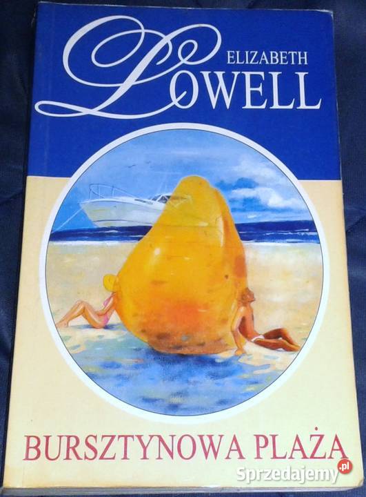 Bursztynowa plaża Elizabeth Lowell Chełm