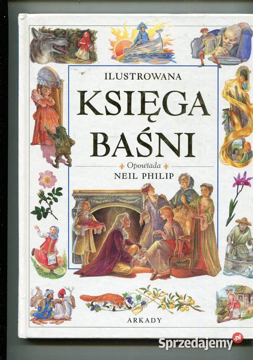 Ilustrowana Księga Baśni Opowiada Neil Philip Pozostałe Szczecin