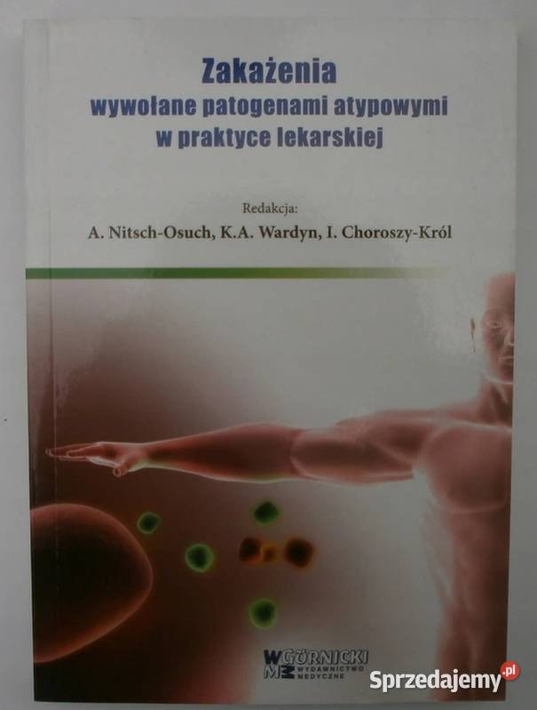 ZAKAŻENIA WYWOŁANE PATOGENAMI ATYPOWYMI W medycyna, nauki medyczne lubuskie Zielona Góra