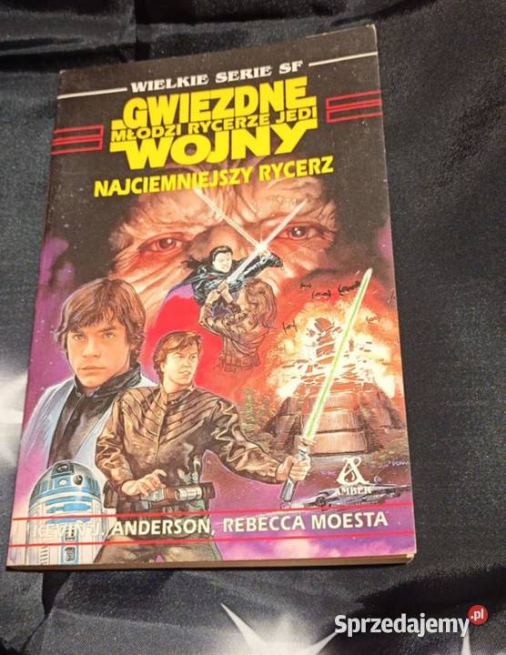 Gwiezdne wojny Najciemniejszy rycerz Kevin J Poznań sprzedam