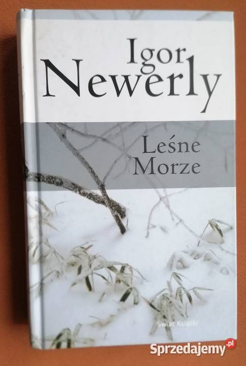 Igor Newerly Leśne Morze łódzkie Łódź