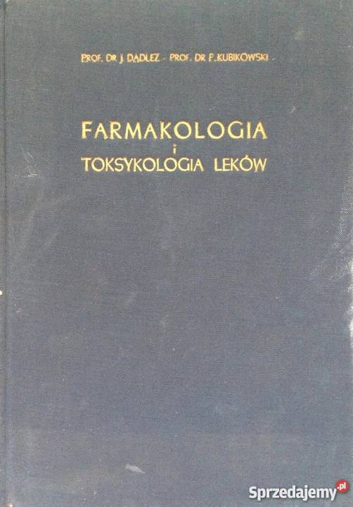 FARMAKOLOGIA I TOKSYKOLOGIA LEKÓW KUBIKOWSKI lubuskie Zielona Góra