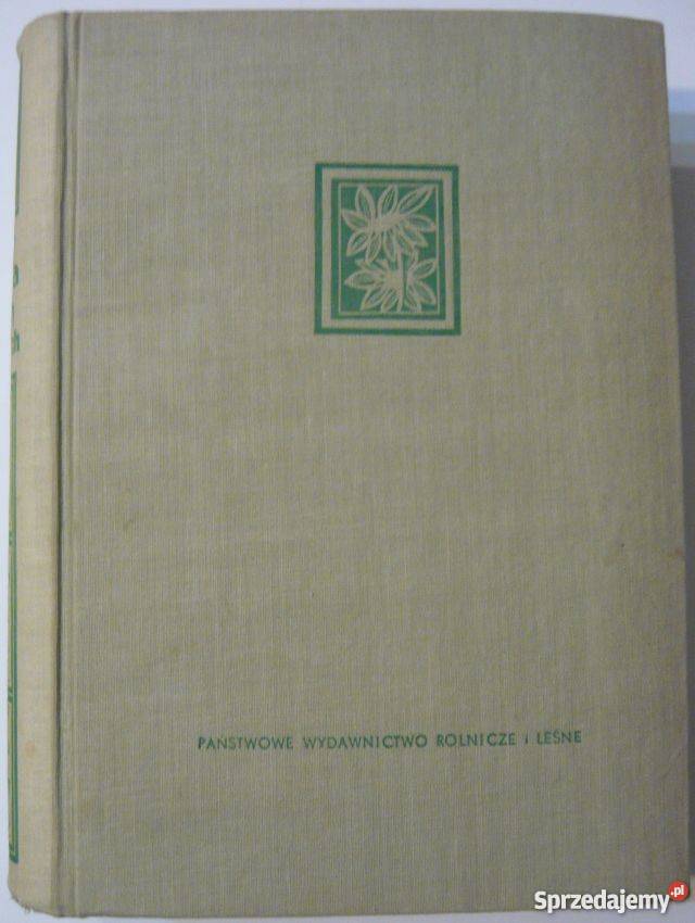 UPRAWA ROŚLIN OZDOBNYCH WÓYCICKI S Rok wydania 1957 Warszawa