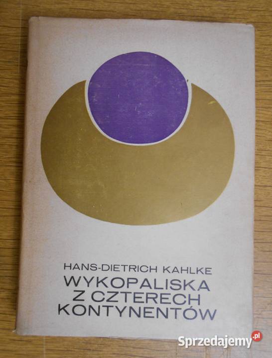 HansDietrich Kahlke Wykopaliska z czterech