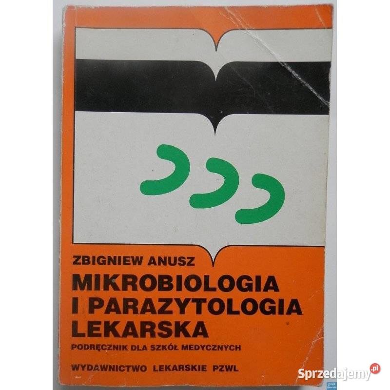 Mikrobiologia i parazytologia lekarska Anusz Książki i Podręczniki mazowieckie Otwock