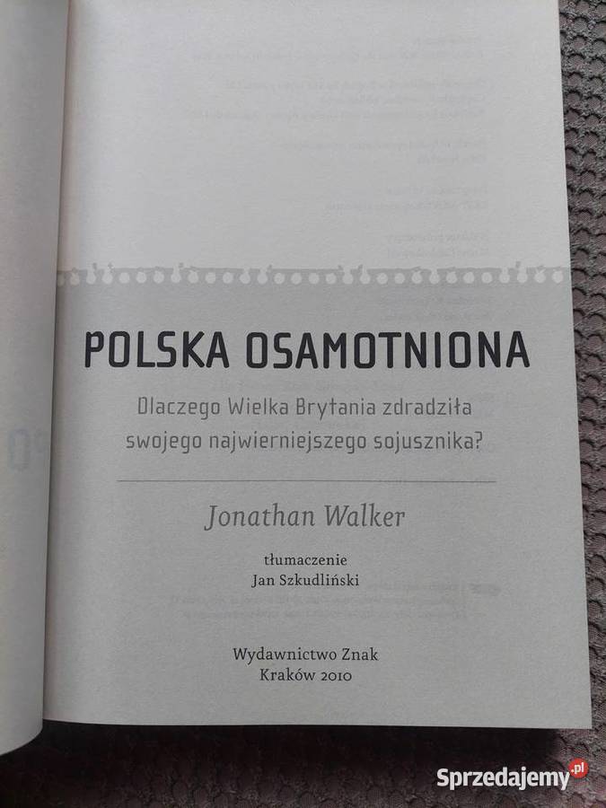 Polska osamotniona Jonathan Walker Kraków