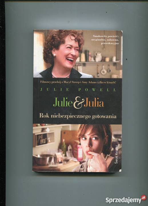 Julie and Julia by Julie Powell