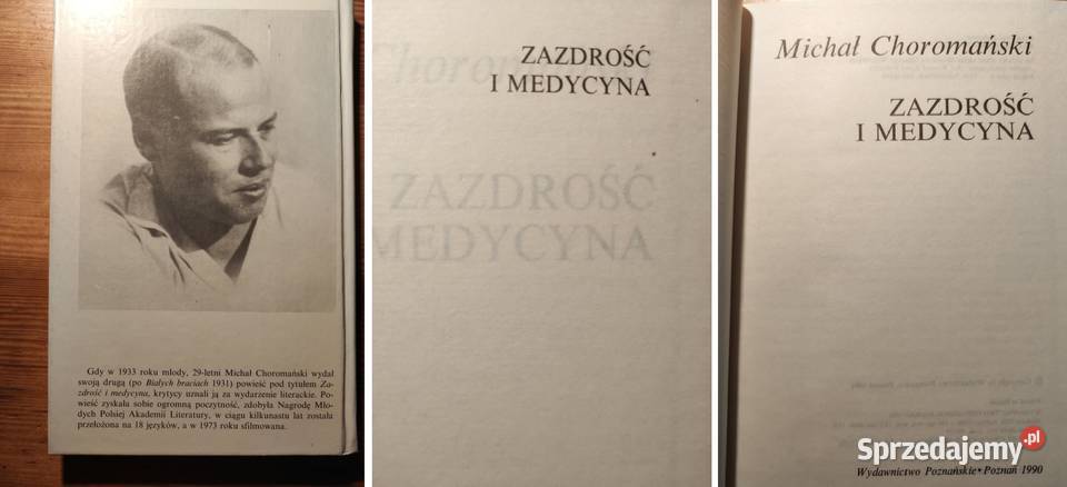 Zazdrość i medycyna Michał Choromański