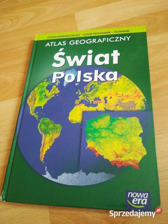 Atlas geograficzny Świat Polska Nowa Era śląskie Chorzów sprzedam