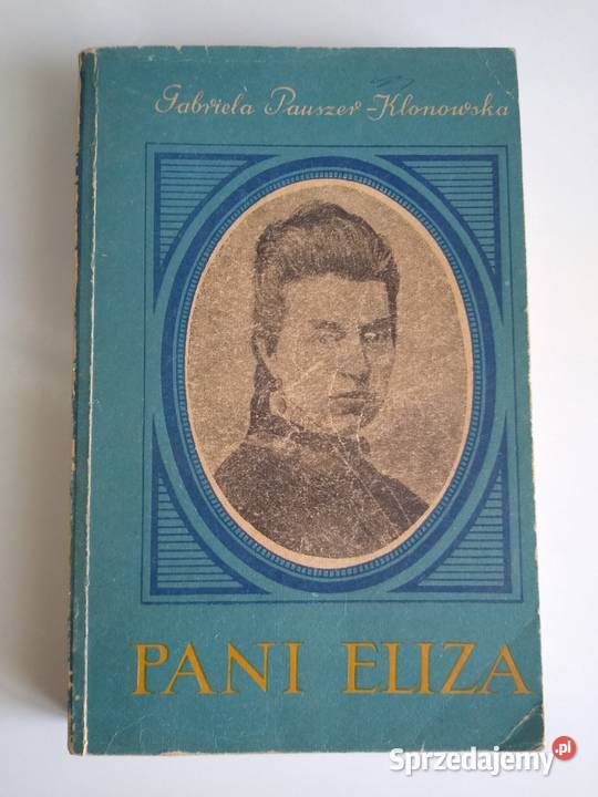 Pani Eliza Gabriela PauszerKlonowska pomorskie Gdańsk sprzedam