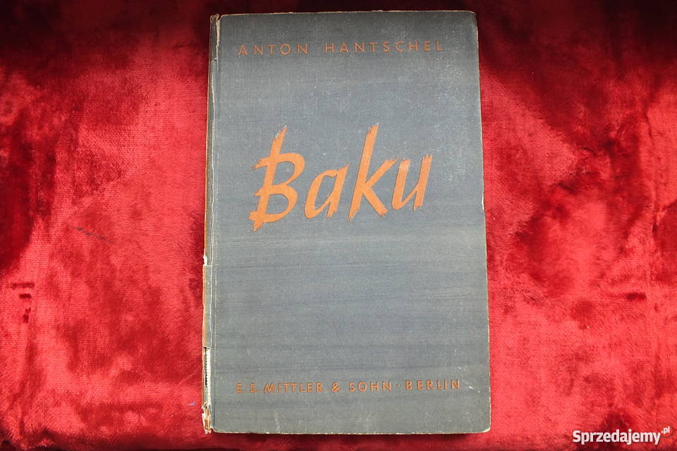 Stara książka historyczno geograficzna Baku z Żary