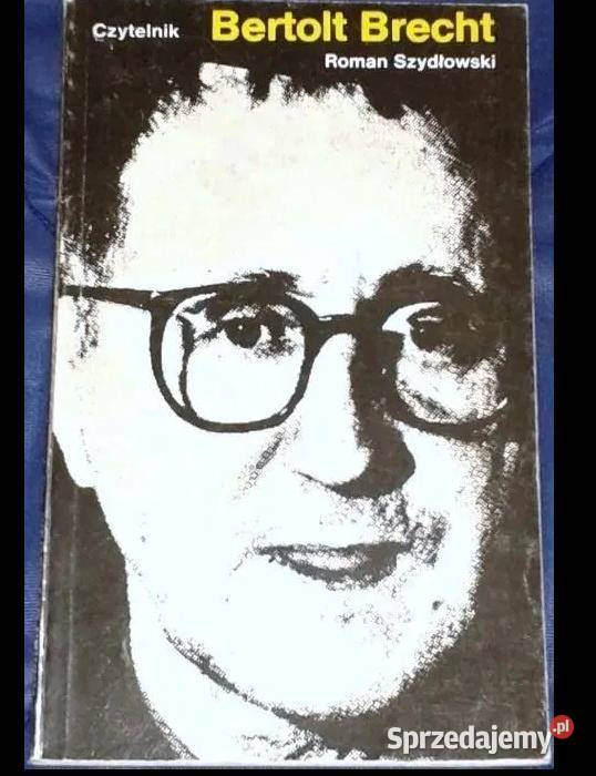 Bertolt Brecht Roman Szydłowski Chełm