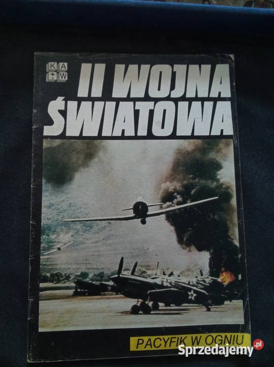 II Wojna Światowa Pacyfik w ogniu Warszawa
