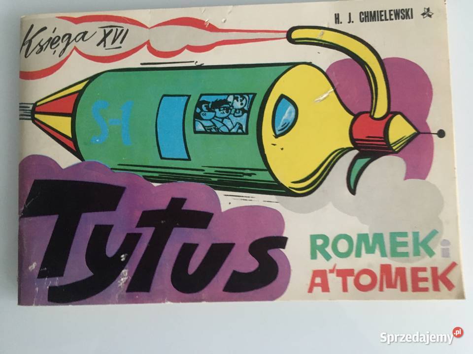 Tytus Romek i Atomek Księga XVI r. 1981