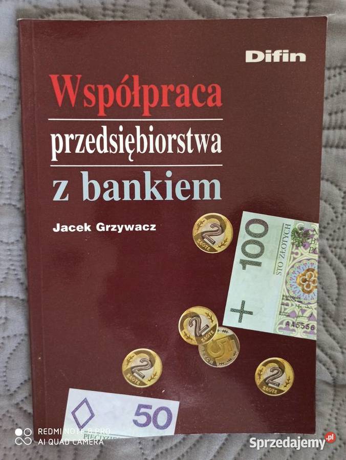 WSPÓŁPRACA PRZEDSIĘBIORSTWA Z BANKIEM J.Grzywacz