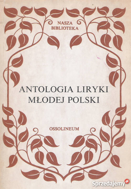 Antologia Liryki Młodej Polski Puławy