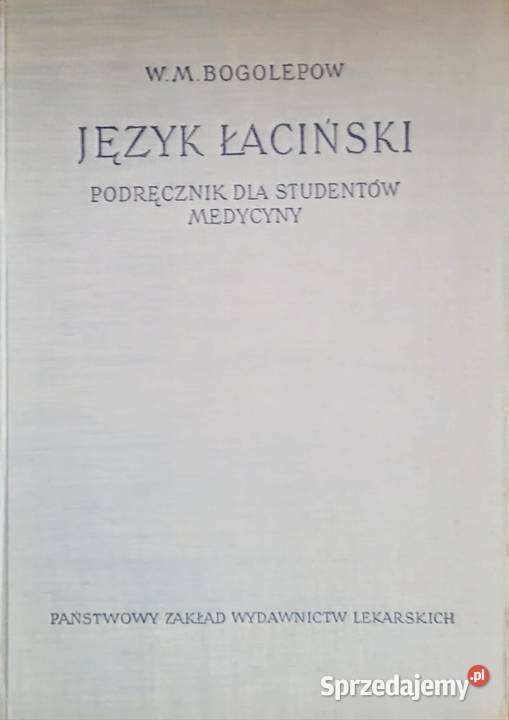 Język łaciński Podręcznik studentów medycyny W M Wrocław