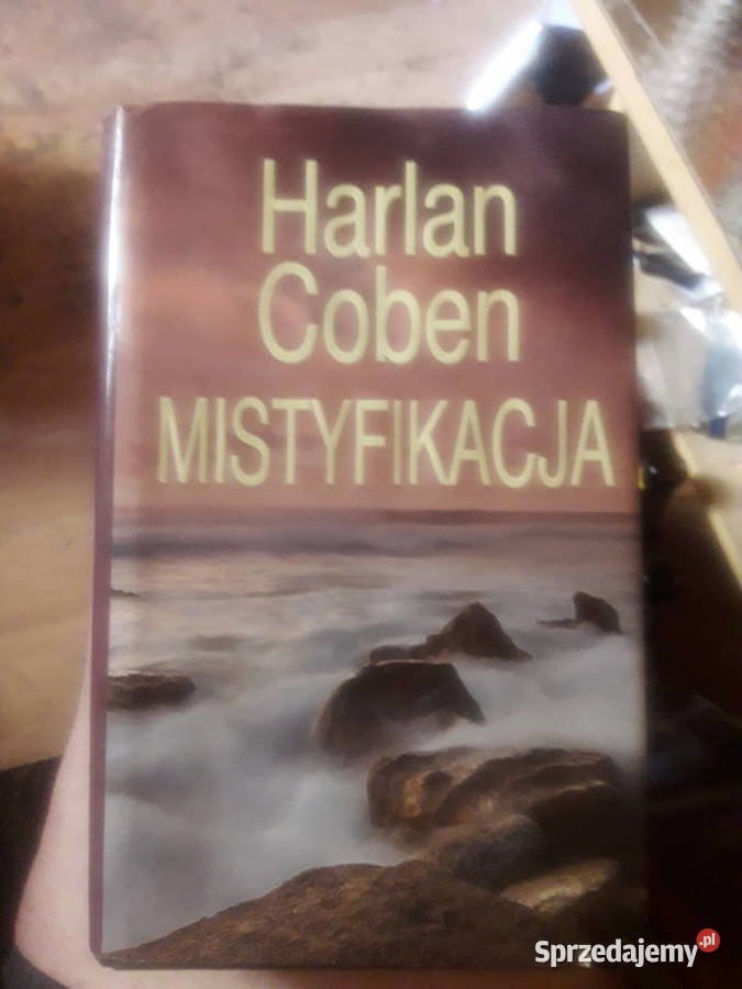 Harlan Coben Mistyfikacja Warszawa