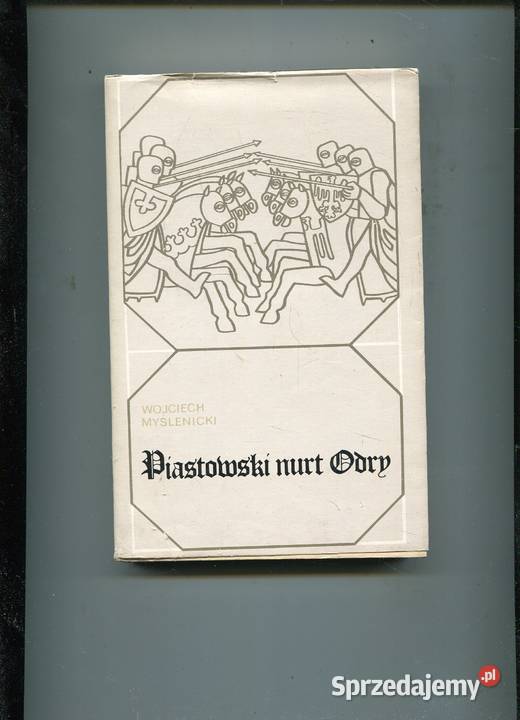 Piastowski nurt Odry Myślenicki zachodniopomorskie