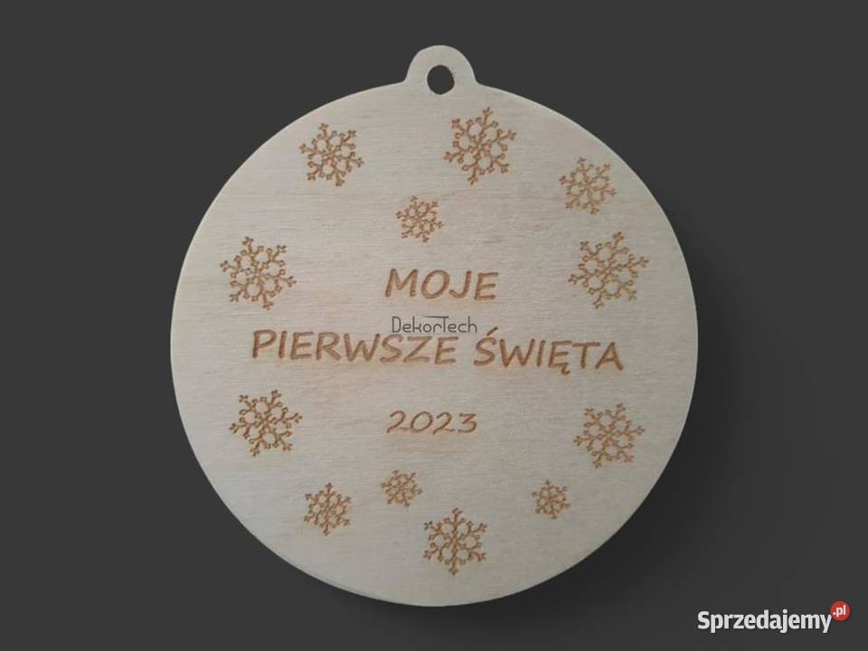 Bombka z grawerem Moje pierwsze Święta Ozdoba na Chomranice
