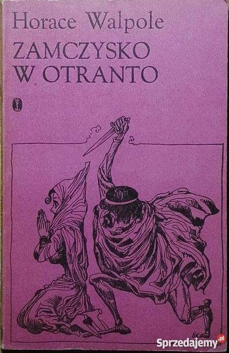 ZAMCZYSKO W OTRANTO WALPOLE HORACE