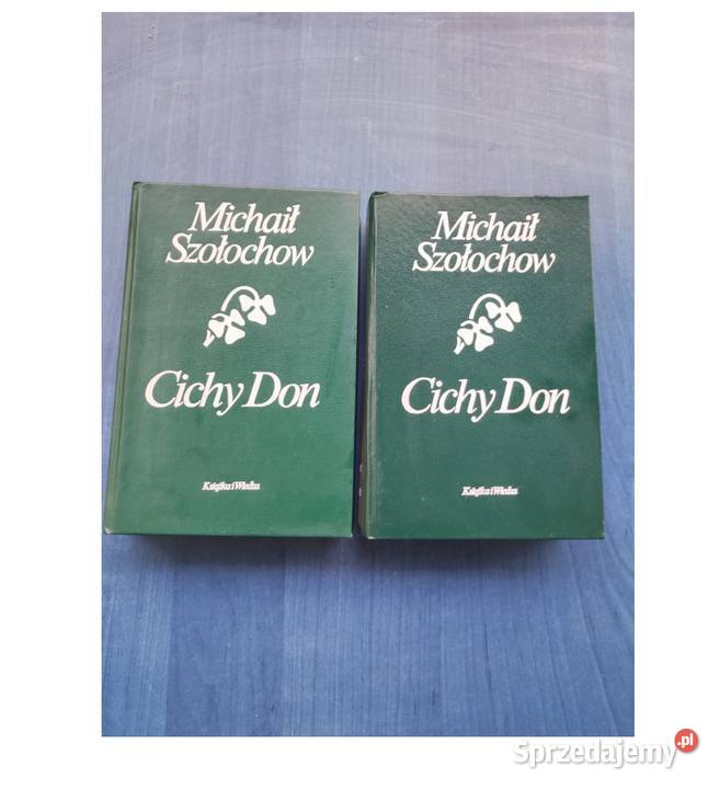 Cichy Don Michaił Szołochow NOWE sprzedam