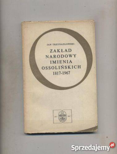 Zakład Narodowy imienia Ossolińskich 18171967 zachodniopomorskie