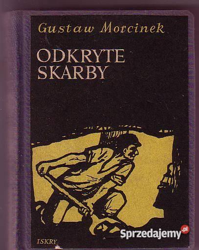 5424 ODKRYTE SKARBY GUSTAW MORCINEK Czyrna sprzedam