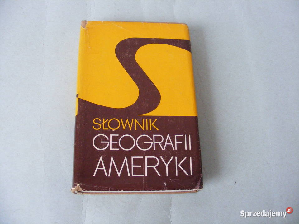 Stany Zjednoczone Słownik geografii Ameryki dolnośląskie Oborniki Śląskie sprzedam