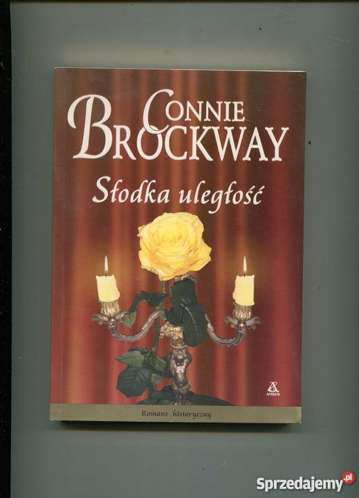 Słodka uległość Brockway Rok wydania 2006 Szczecin