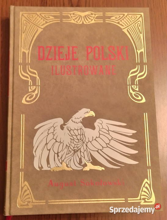 Kolekcja Dzieje Polski August Sokołowski 6 tomów małopolskie Kraków